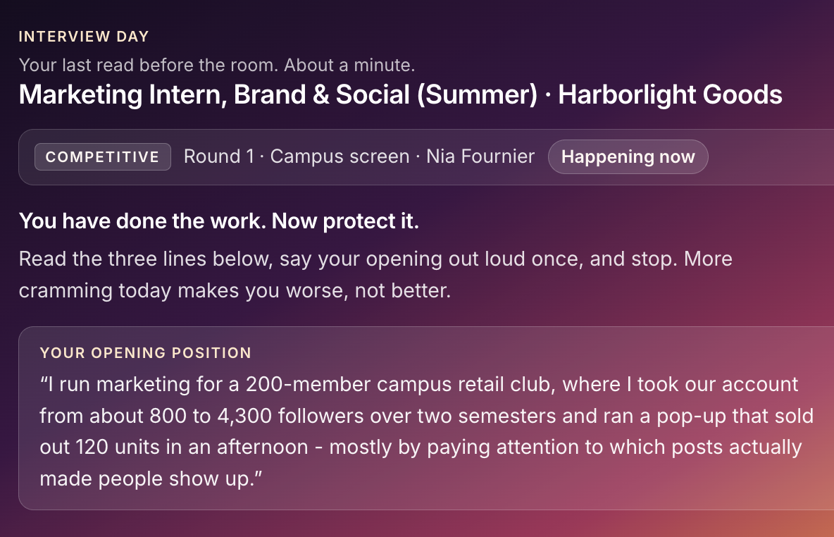 Interview Day read for a Marketing Intern, Brand and Social (Summer) round at Harborlight Goods: competitive, round one campus screen, with the candidate's own opening position